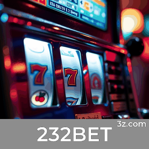 232BET: Cassino e Apostas Seguros e Profissionais